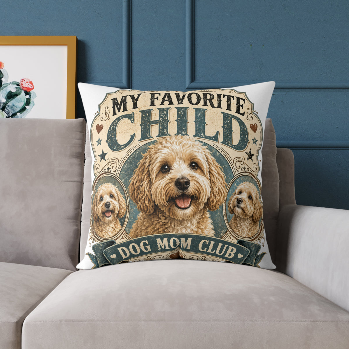 Dog Mom Pillow  Milo Bailey Dog Dad Mom — “My Favorite Child” Doodle Decorative Throw Pillow