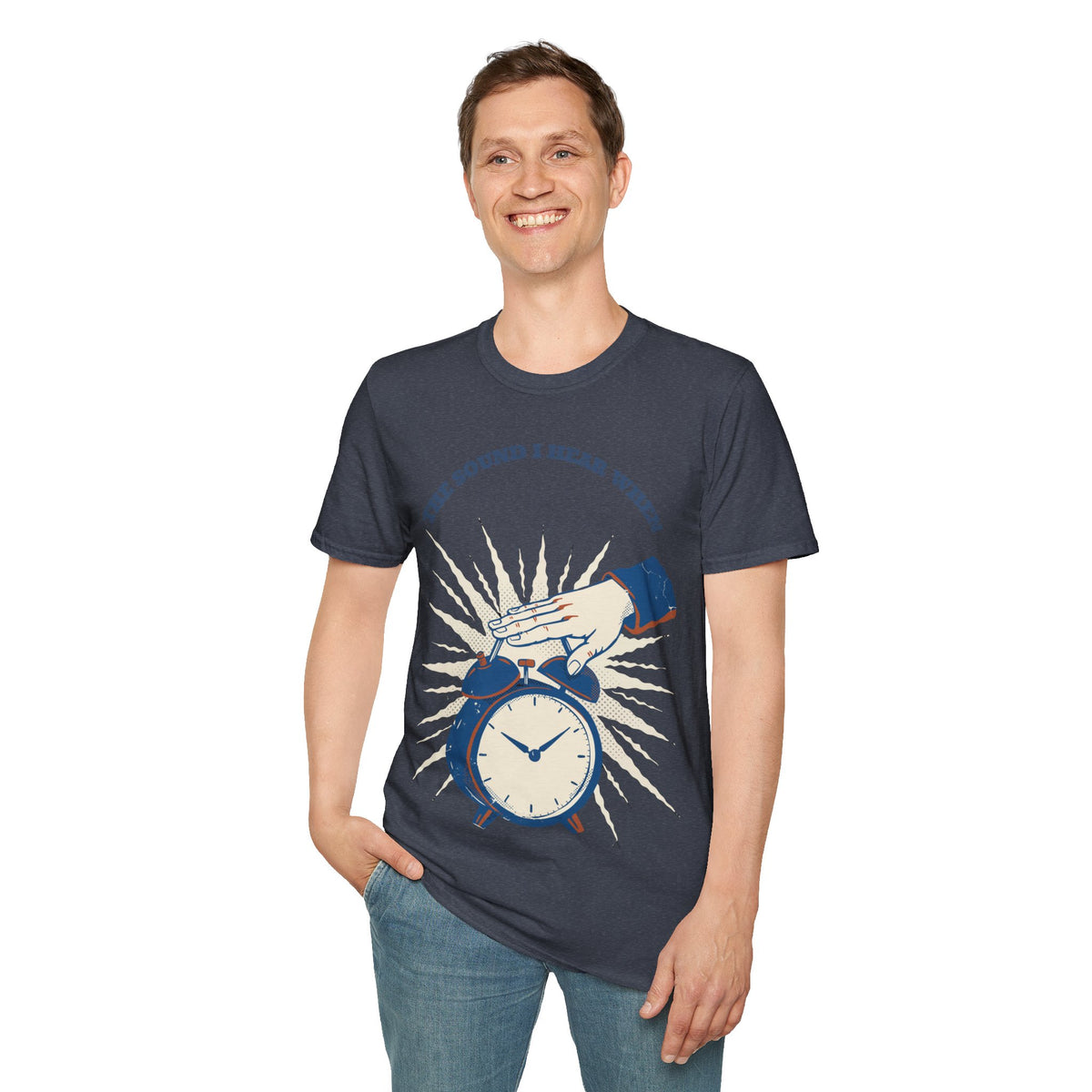 "The Sound I Hear When" Retro Alarm Clock Tee | Relatable Funny Quote T-Shirt - Trending Now - September 2026