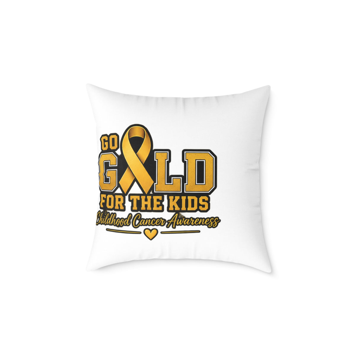 Go Gold For The Kids Pillow — Childhood Cancer Awareness Square Throw Pillow
