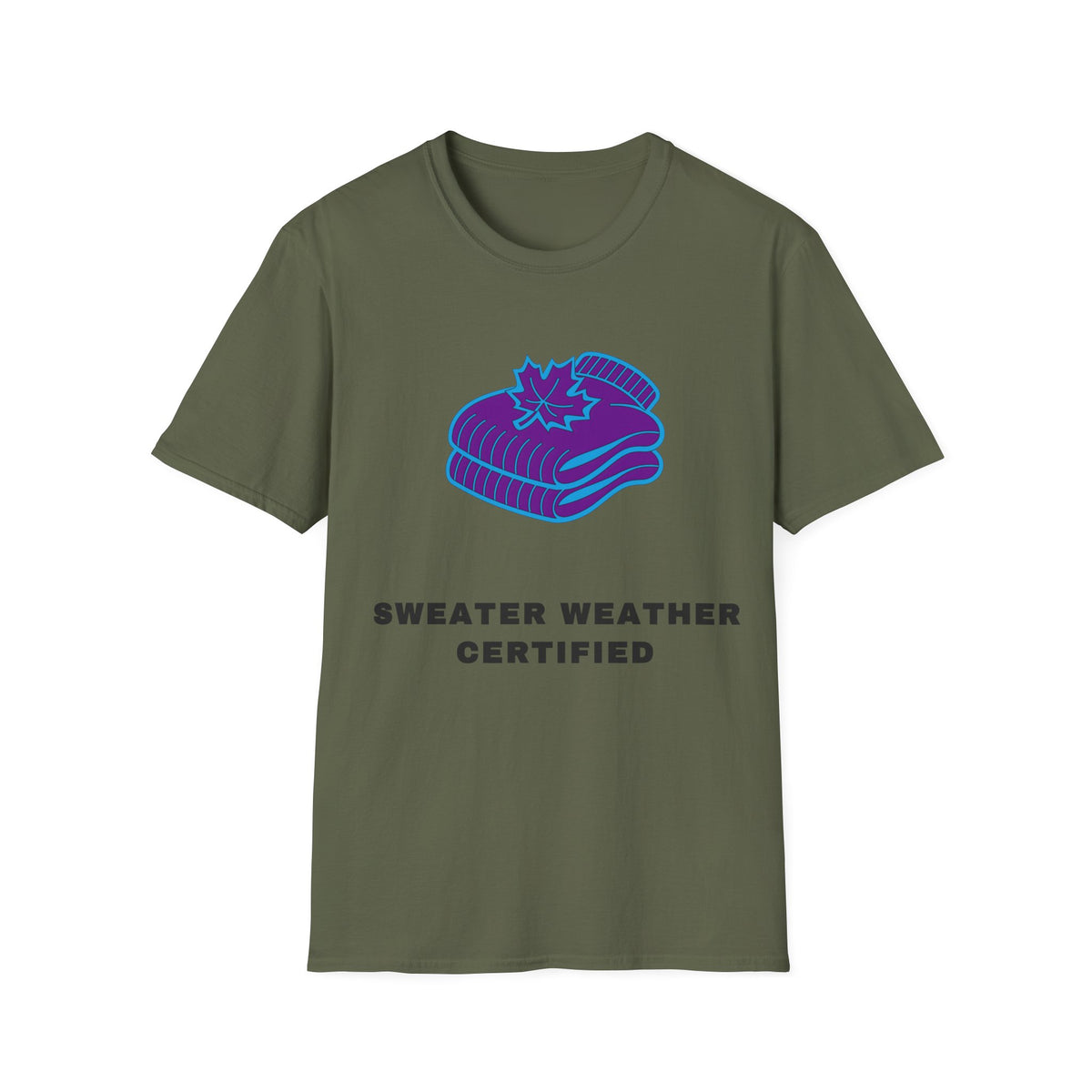 Sweater Weather T-Shirt — "Sweater Weather Certified" Cozy Fall Graphic Tee - Trending Now - September 2026