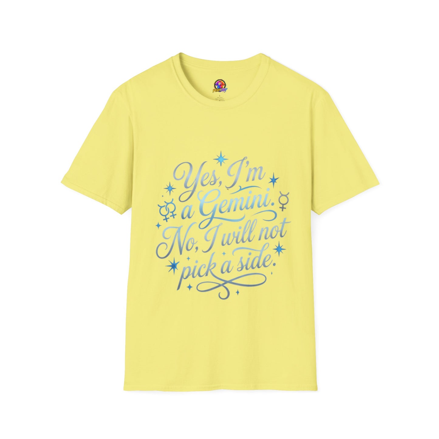 Yes, I'm a Gemini T-Shirt — Funny Zodiac Astrology Tee (“No, I will not pick a side”)