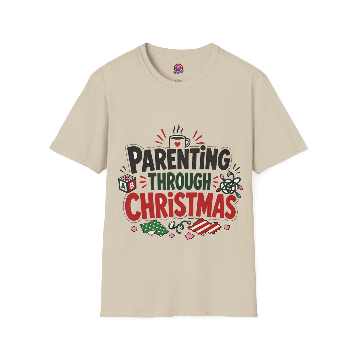Parenting Through Christmas T-Shirt — Funny Holiday Mom Dad Tee