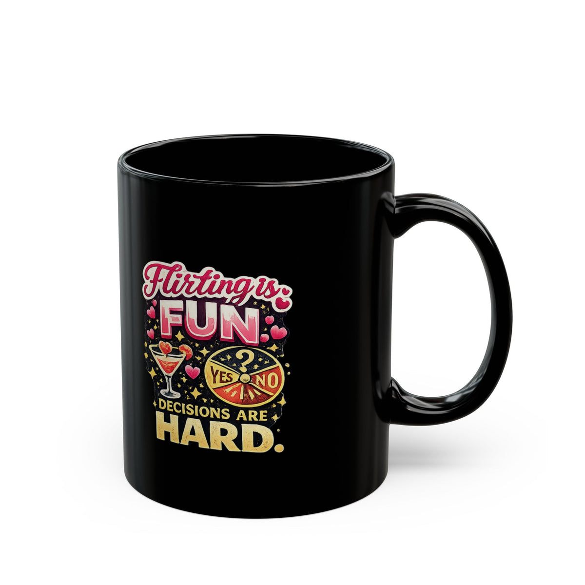 Halloween Flirting Is Fun Funny Coffee Mug — "Decisions Are Hard" Black Ceramic Mug