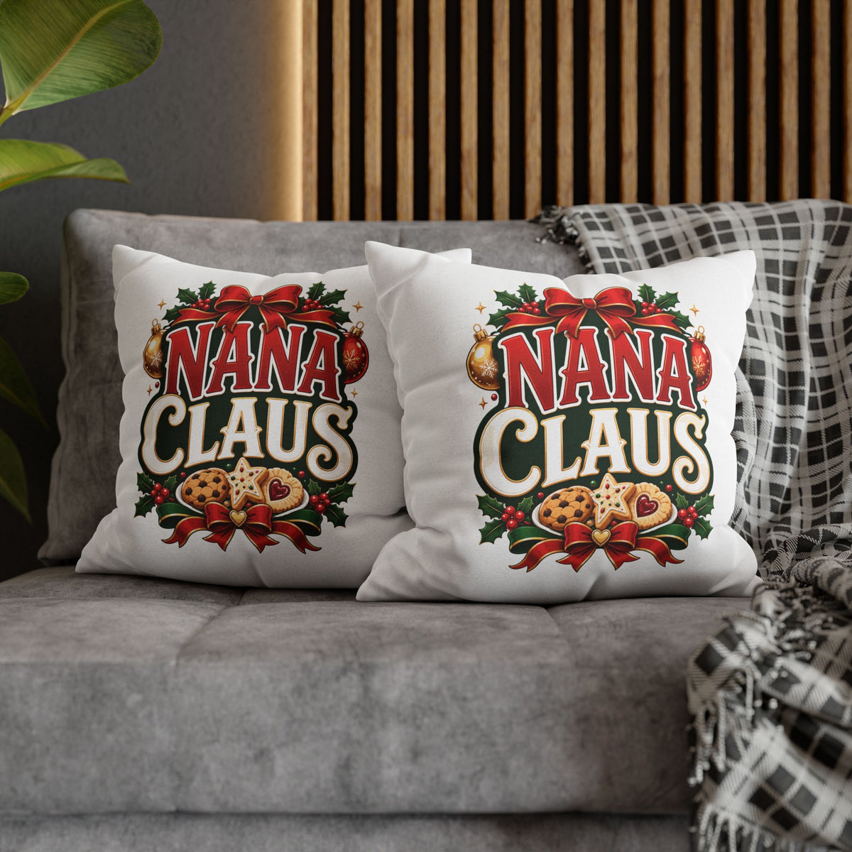 Nana Claus Christmas Pillowcase— Festive Holiday Decor Cushion for Grandmas