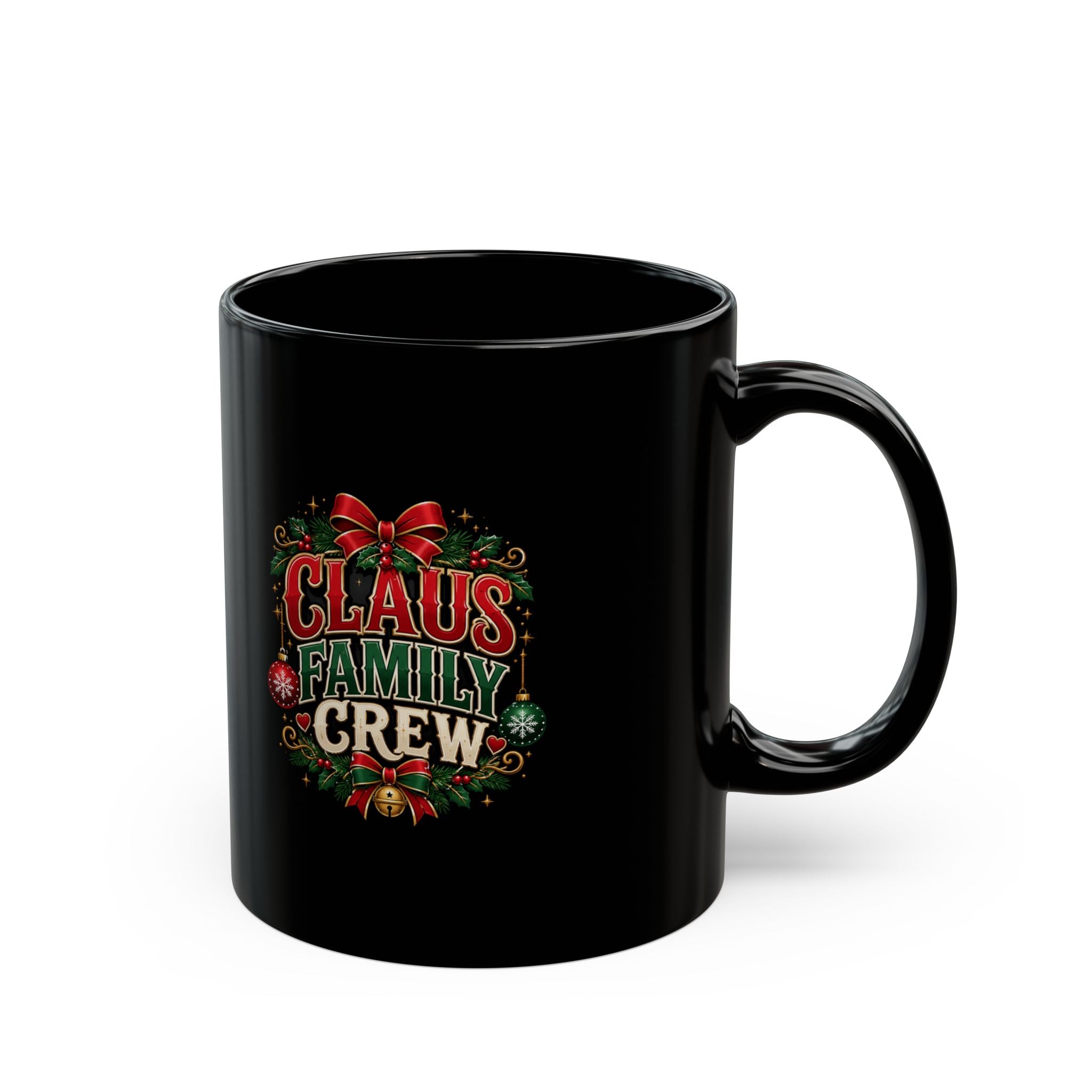 Claus Family Crew Mug — Christmas Holiday Black Coffee Cup
