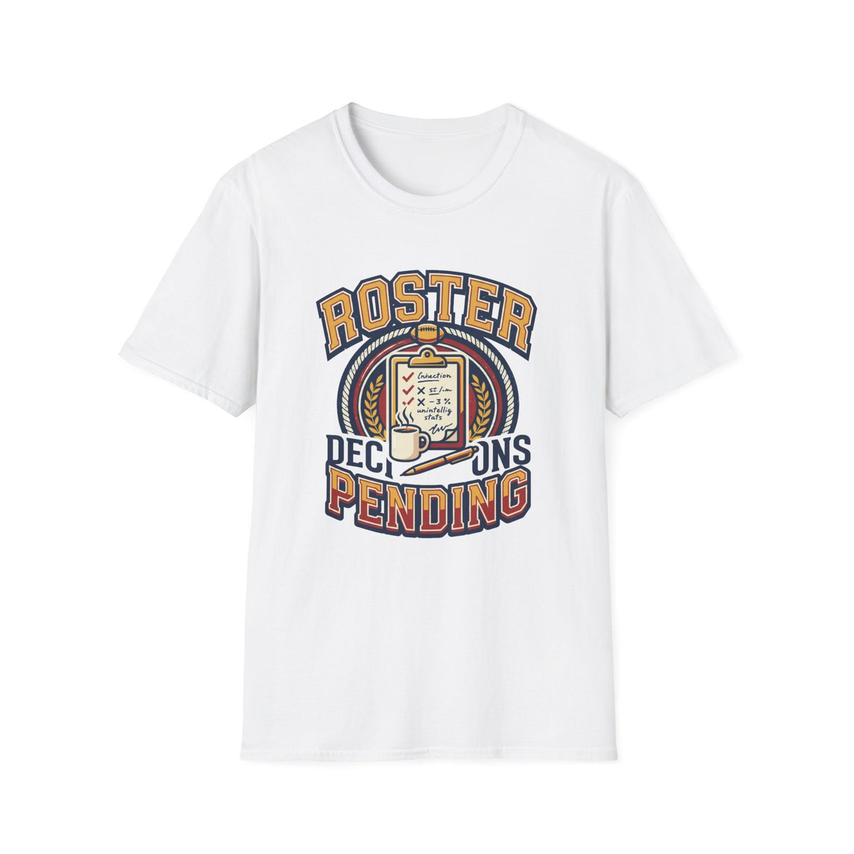 Roster Pending T‑Shirt — Funny Sports Team Tee for Players & Fans - Trending Now - August 2026
