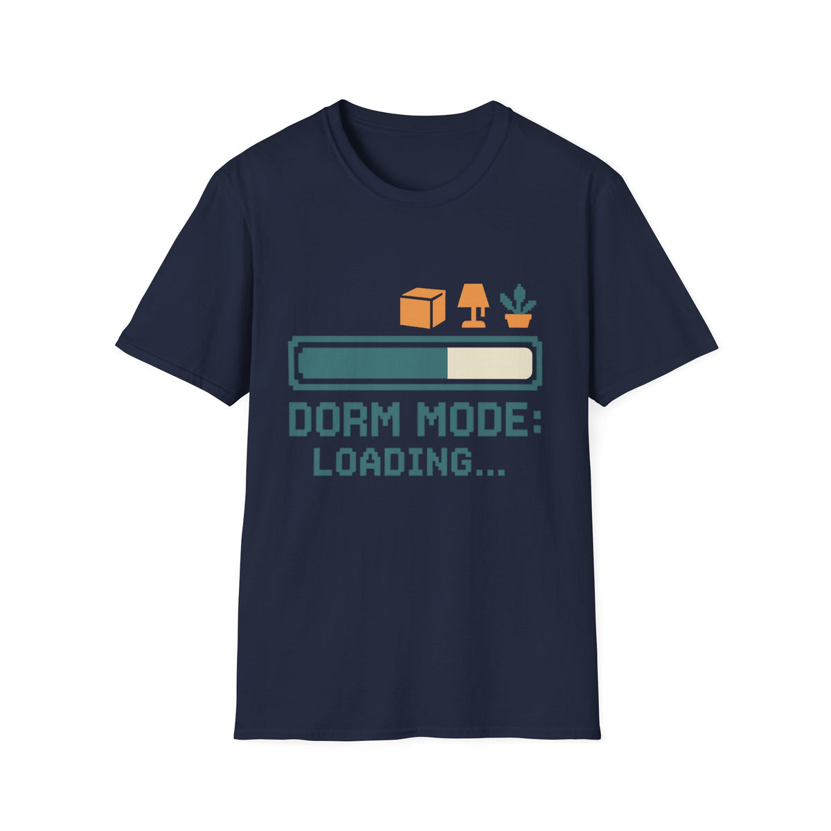 Dorm Mode Loading T‑Shirt — Funny Moving/College Moving Tee - Trending Now - August 2026