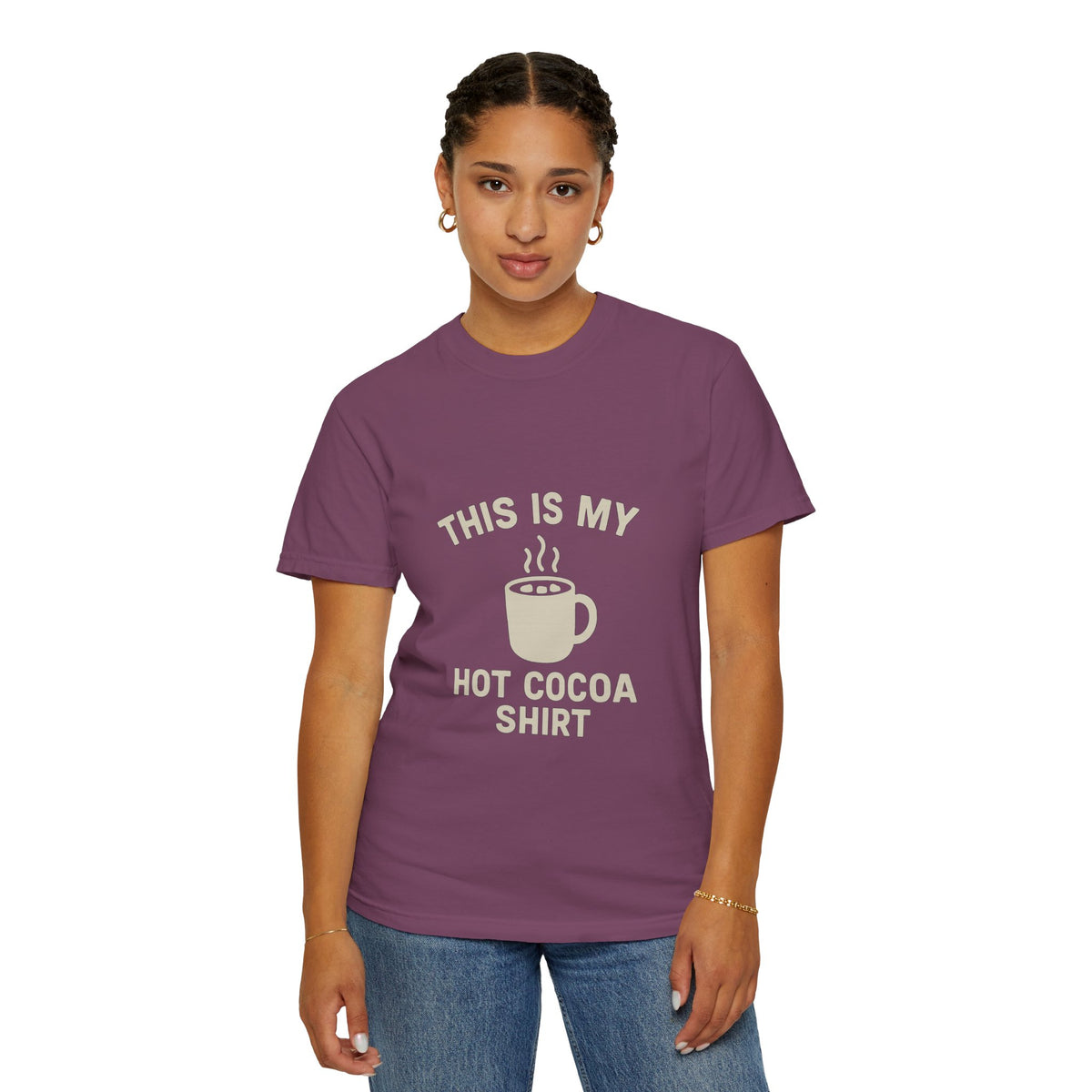Hot Cocoa Shirt T-Shirt — "This Is My Hot Cocoa Shirt" Cozy Holiday Tee - Trending Now - October 2026
