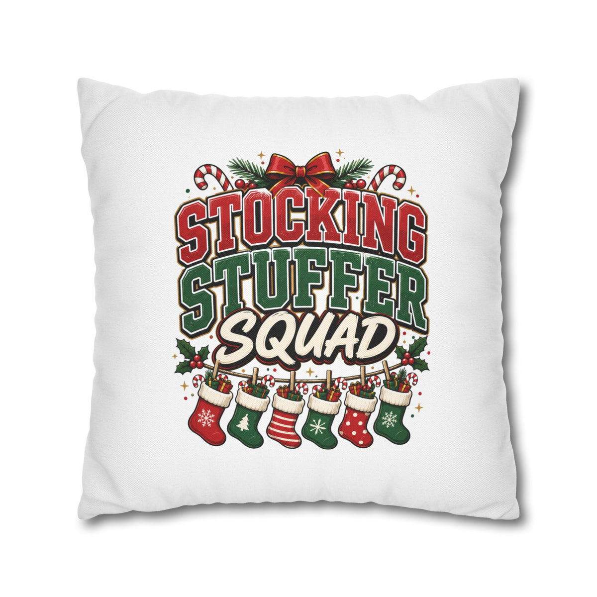 Christmas Stocking Stuffer Squad Holiday Pillowcase — Christmas Decorative Throw Pillow Cover