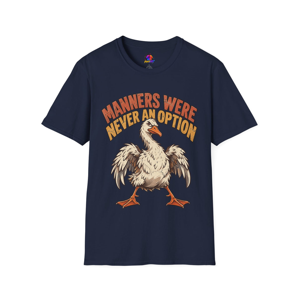 Funny And Witty “Manners Were Never An Option” Goose Graphic T-Shirt