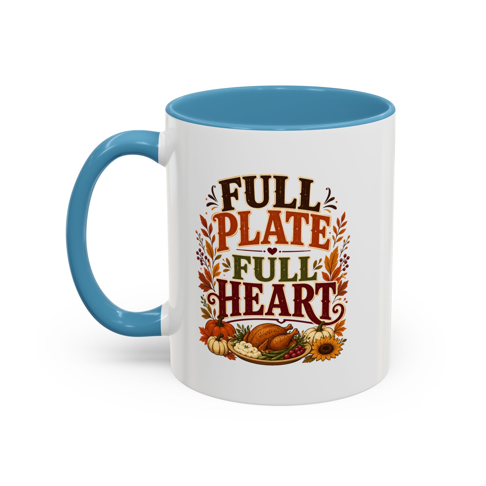 Thanksgiving Mug Full Plate Full Heart Accent Coffee Mug — Fall Thanksgiving Harvest Tea Cup