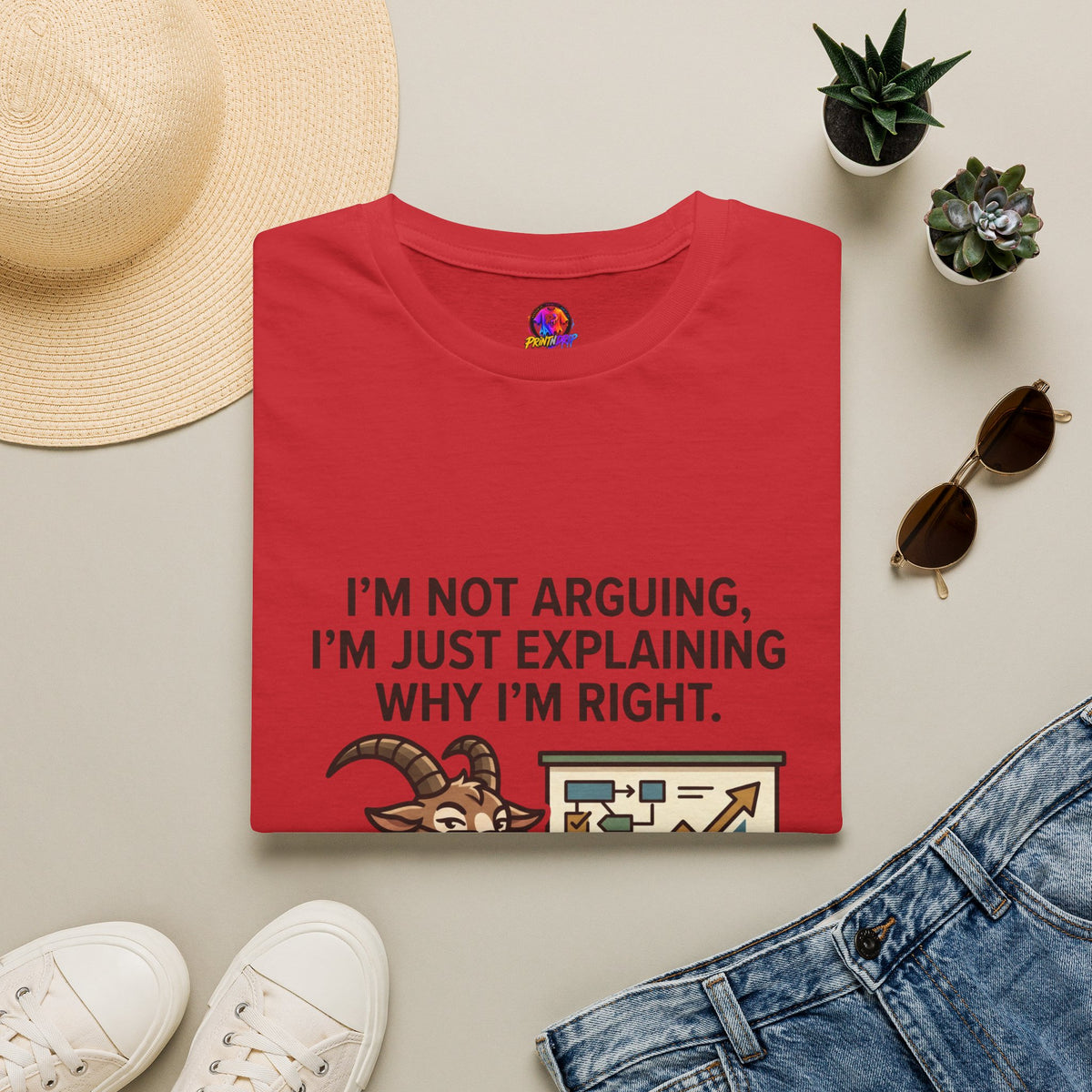 Capricorn T-Shirt "I’m Not Arguing, I’m Just Explaining Why I’m Right"