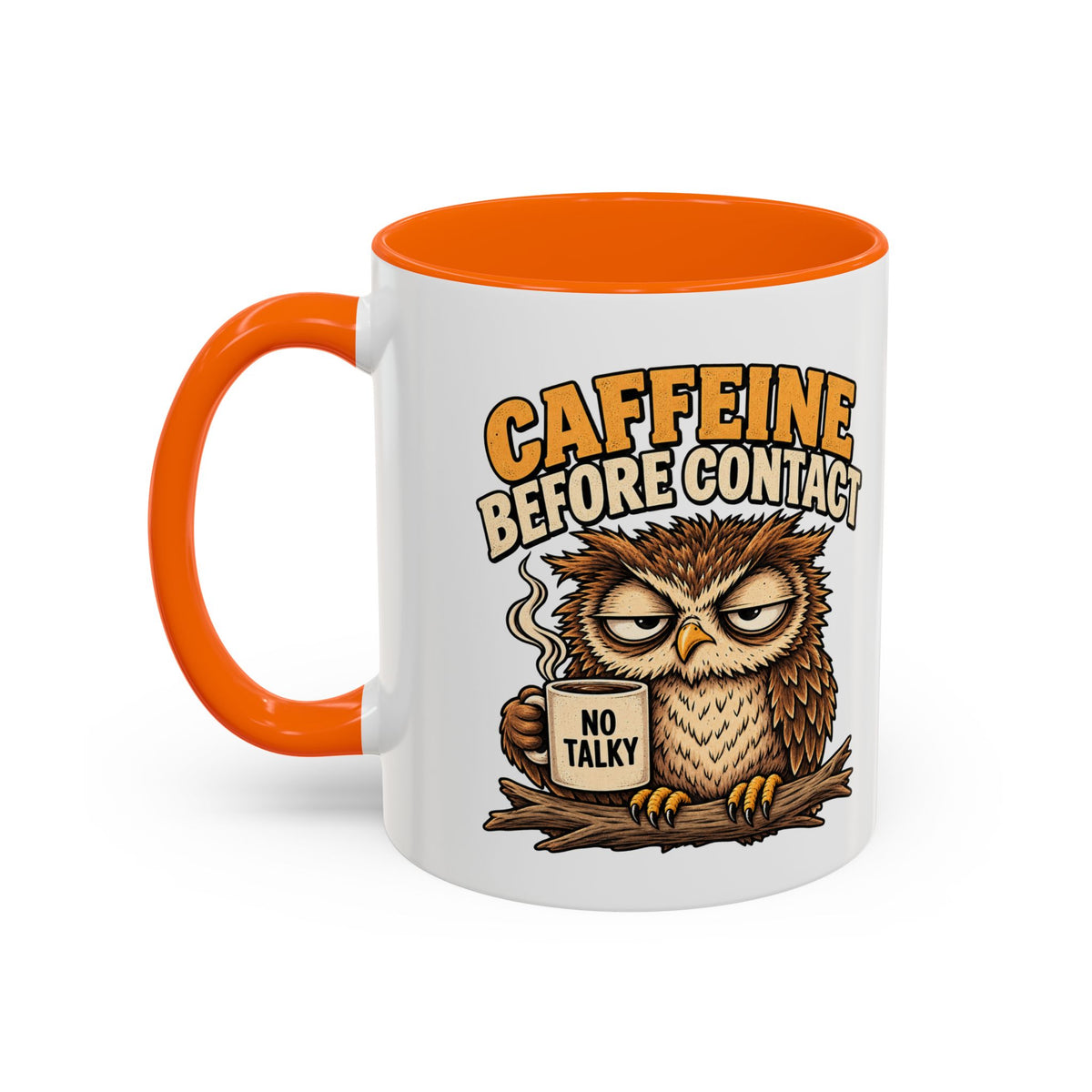Funny And Witty "Caffeine Before Contact" Accent Coffee Mug (11, 15oz)