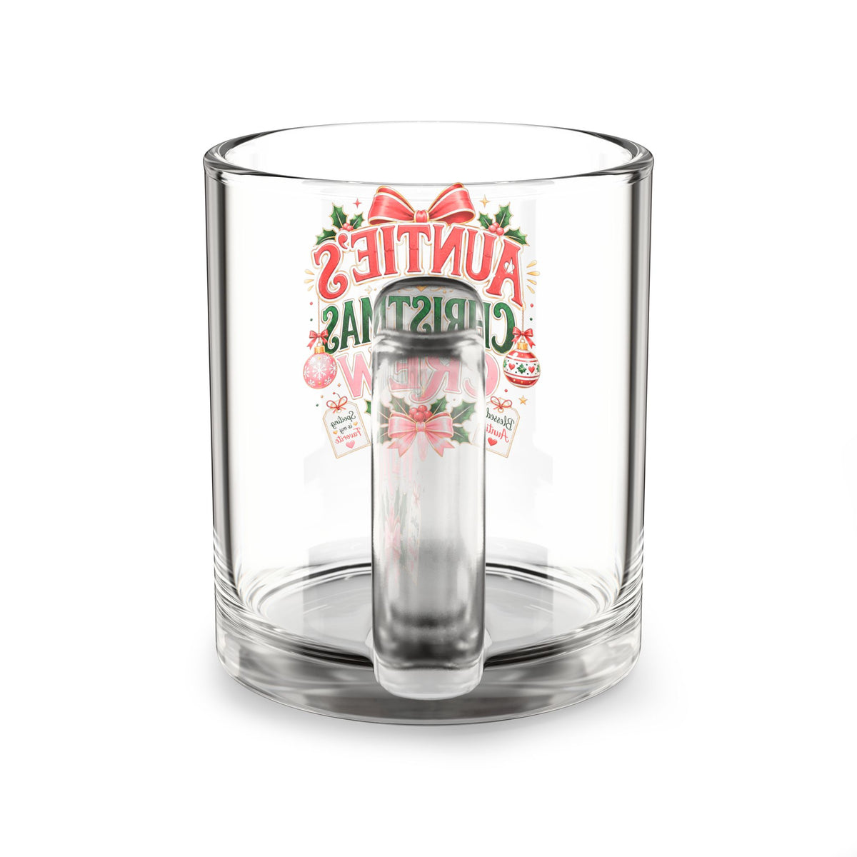 Christmas  Glass Mug 10 oz  Aunties Christmas Crew Glass Mug, 10oz