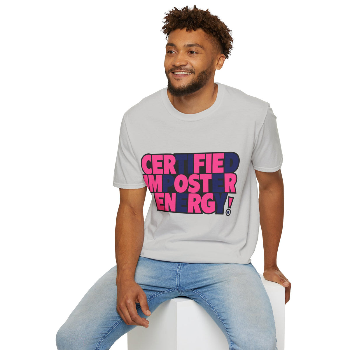 Certified Impostor Energy T-Shirt - Trending Now - August 2026