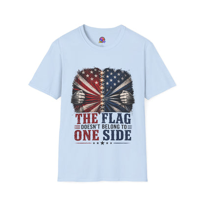T-Shirt — "The Flag Doesn't Belong to One Side" Distressed American Flag Graphic