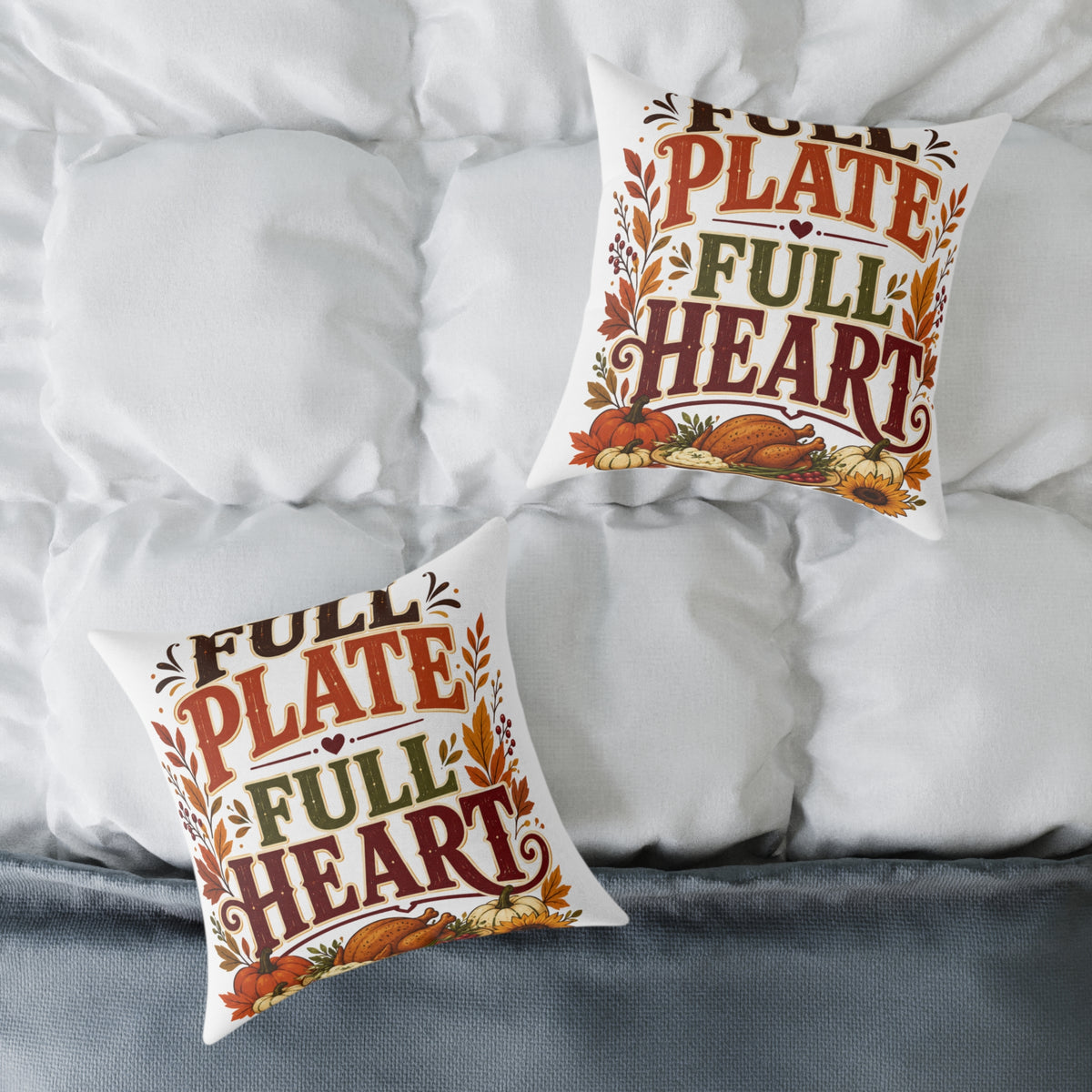 Thanksgiving Square Pillow - "Full Plate Full Heart" Thanksgiving Fall Decorative Cushion