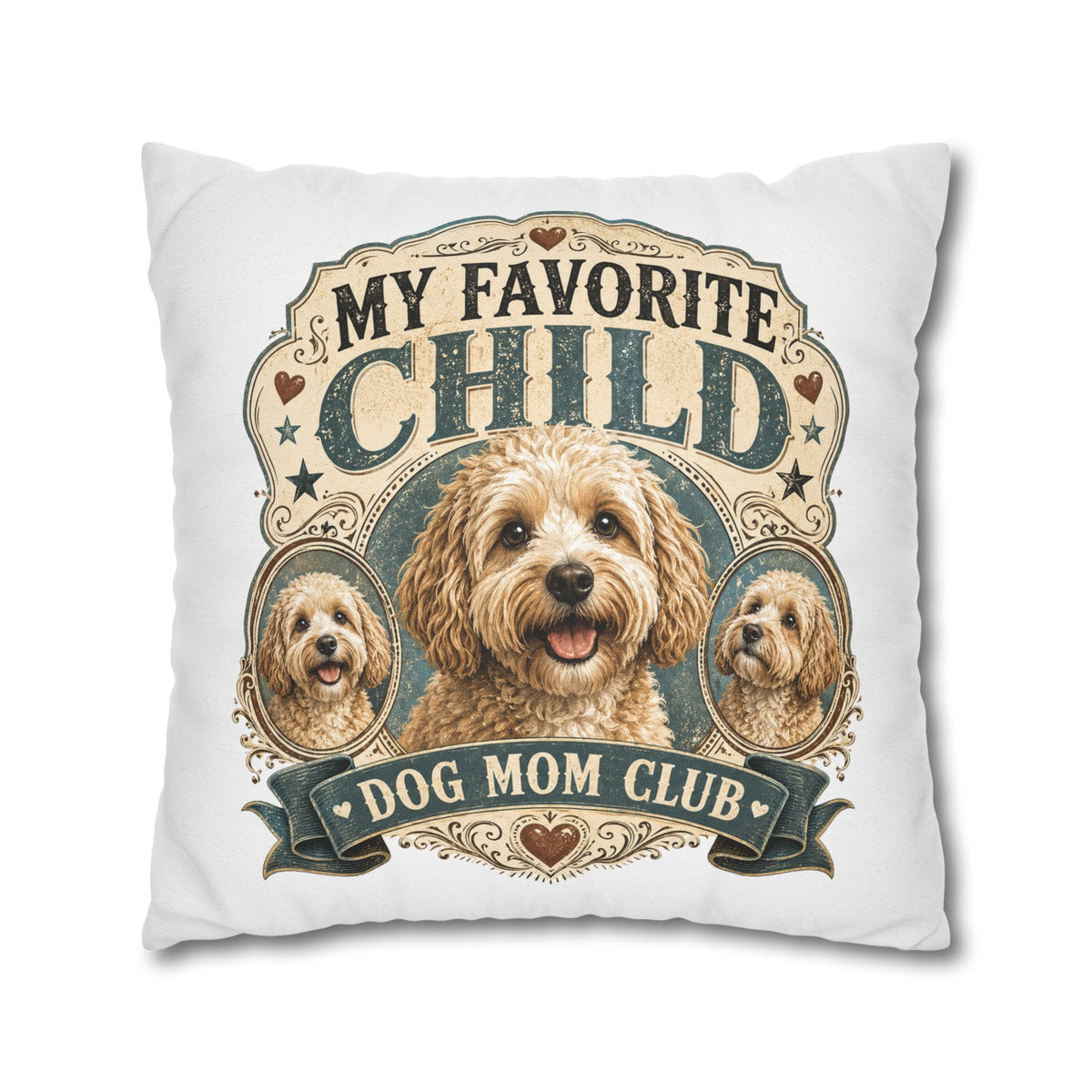 My Favorite Child Dog Mom Club Pillowcase Milo Bailey Dog Dad Mom — Cute Dog Mom Decorative Pillow