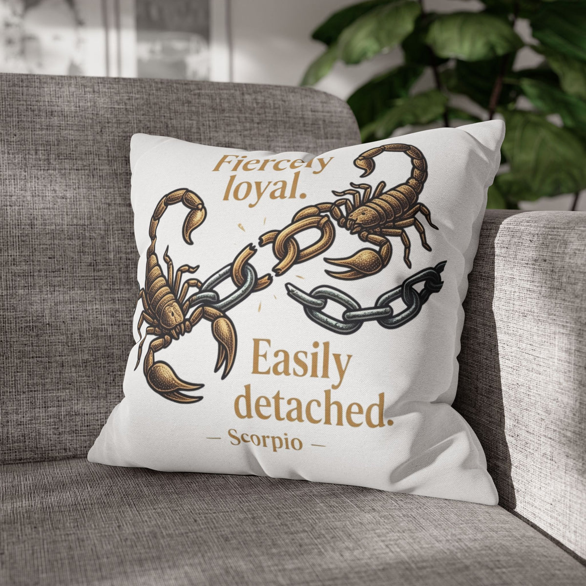 Scorpio Pillowcase – "Fiercely Loyal, Easily Detached" Zodiac Decor