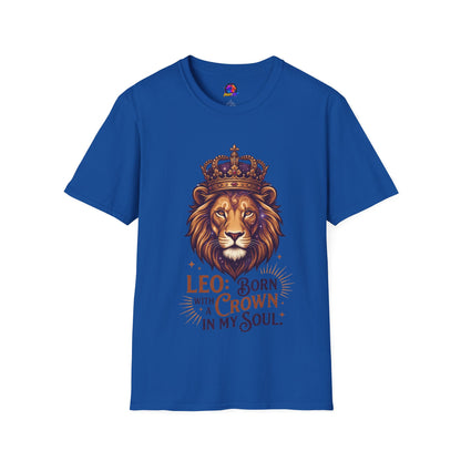 Leo Lion T-Shirt — "Born with a Crown in My Soul" Zodiac Graphic Tee