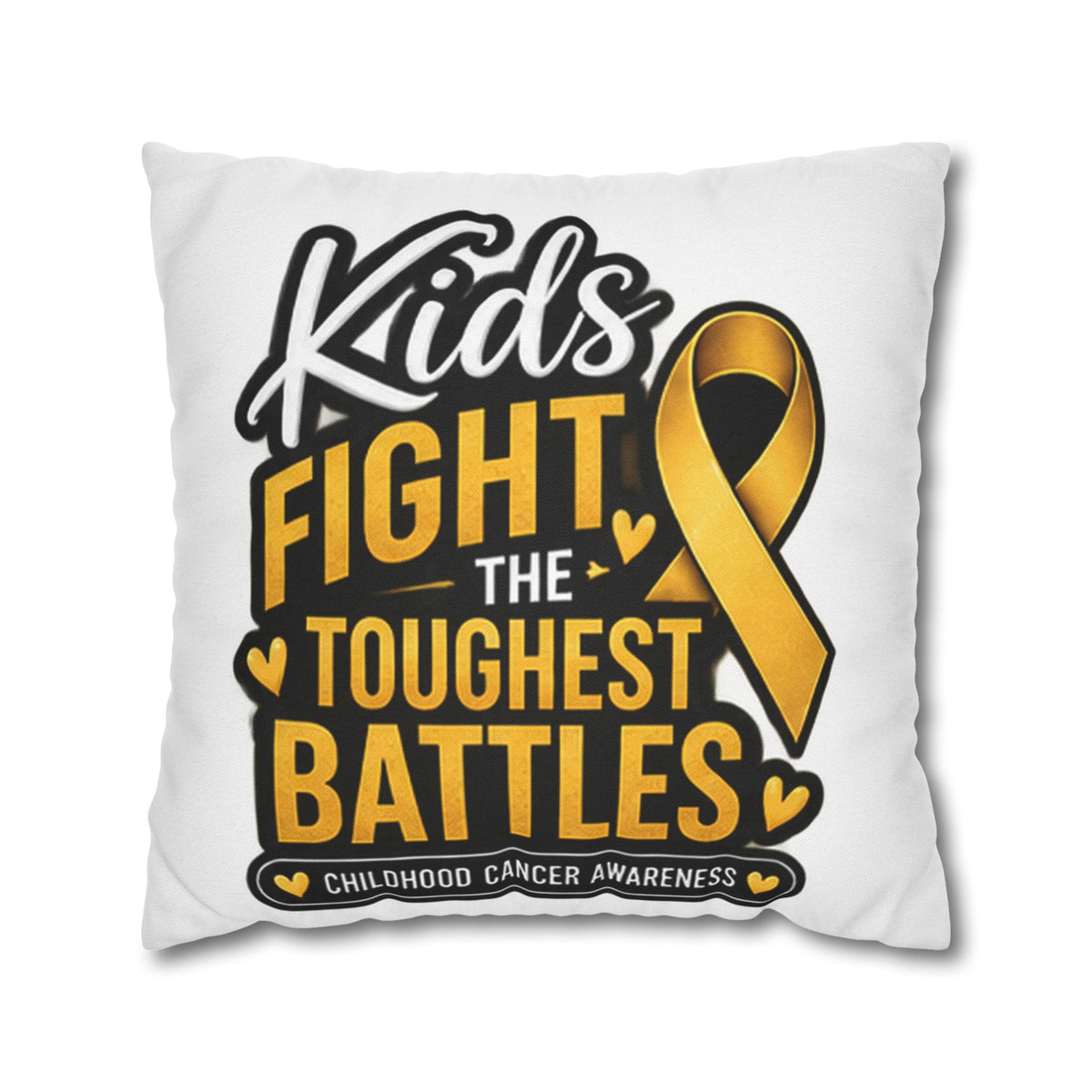 Childhood Cancer Awareness Pillowcase – “Kids Fight the Toughest Battles” Gold Ribbon Throw Pillow