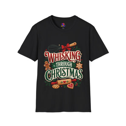 Christmas Baking T‑Shirt — "Whisking Through Christmas" Holiday Tee