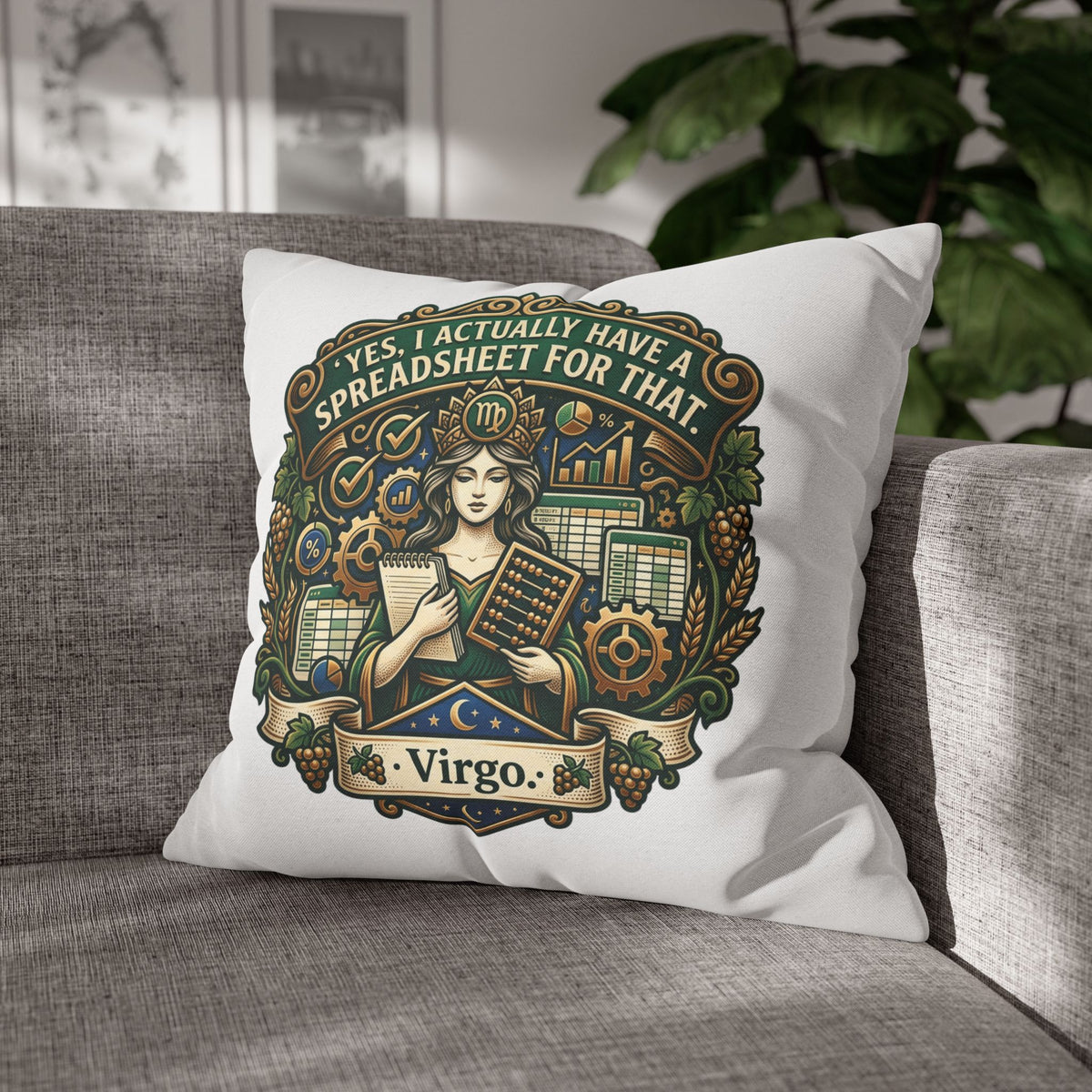 Virgo Astrology Pillowcase — "Yes, I Actually Have a Spreadsheet for That" Decorative Throw Pillow