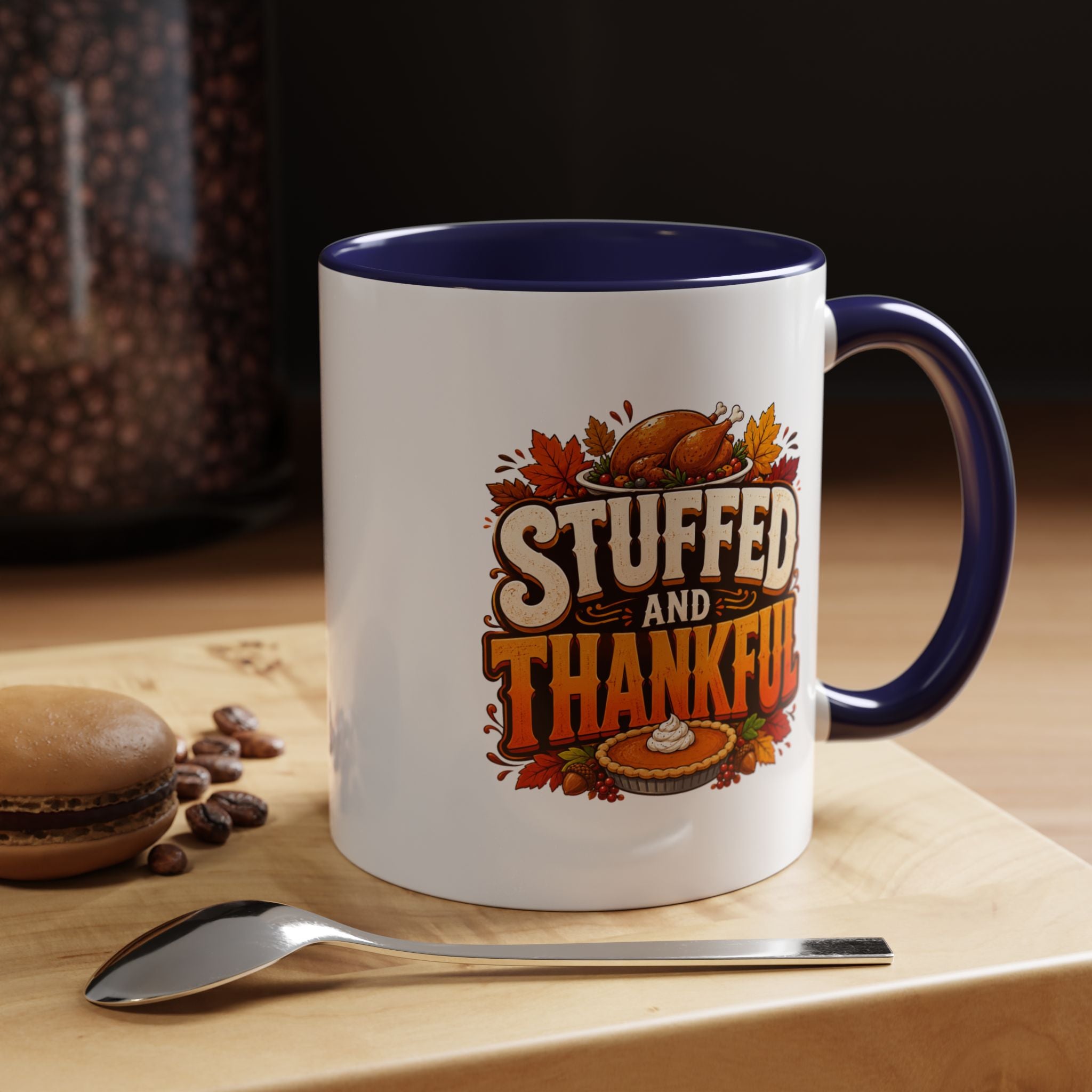 Thanksgiving Mug Stuffed and Thankful Thanksgiving Coffee Mug