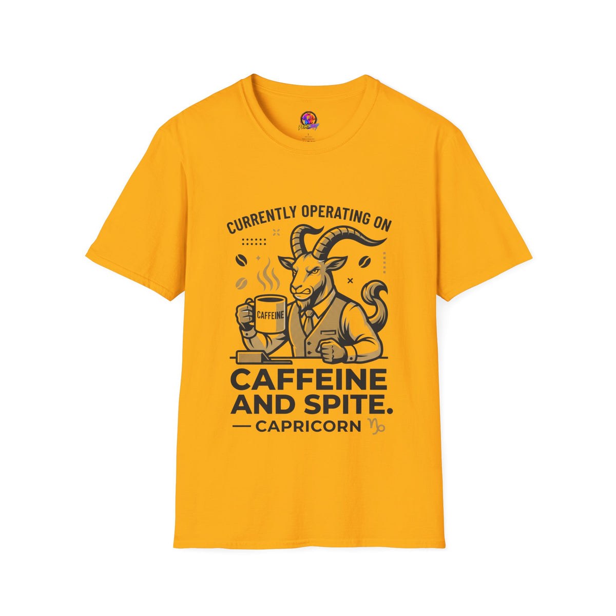 Capricorn T-Shirt — "Currently Operating on Caffeine and Spite" Zodiac Goat Tee