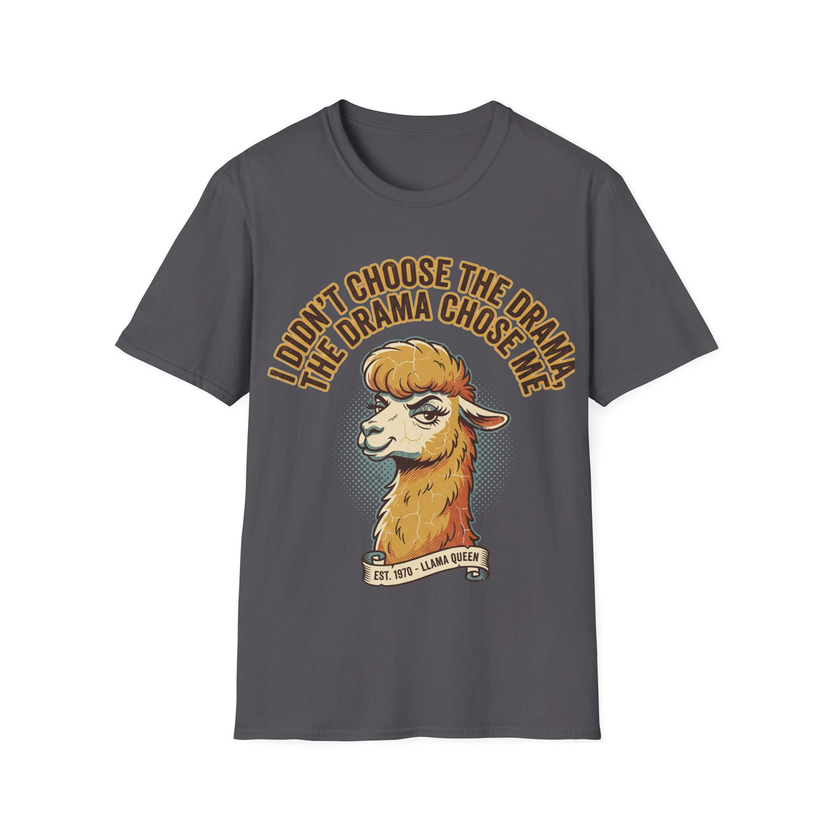 Sheep Graphic T‑Shirt — "I Don't Choose the Drama, the Drama Chooses Me" - Trending Now - September 2026