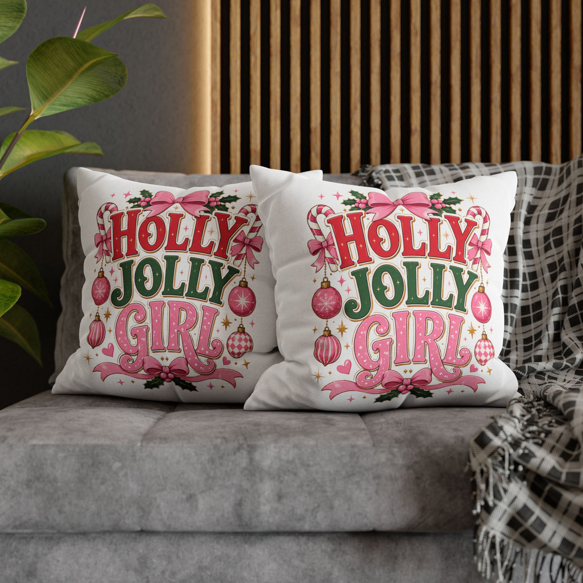 Holly Jolly Girl Christmas Pillowcase — Festive Pink Holiday Throw Pillow Cover