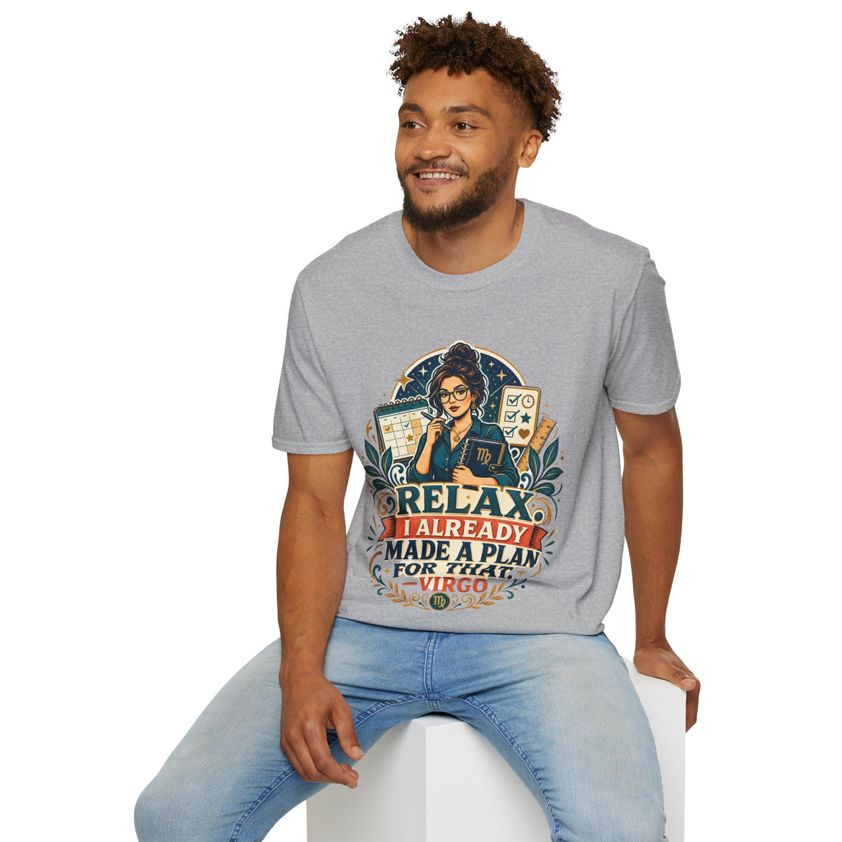 Virgo Planner T-Shirt — “Relax I Already Made A Plan For That” Astrological Tee