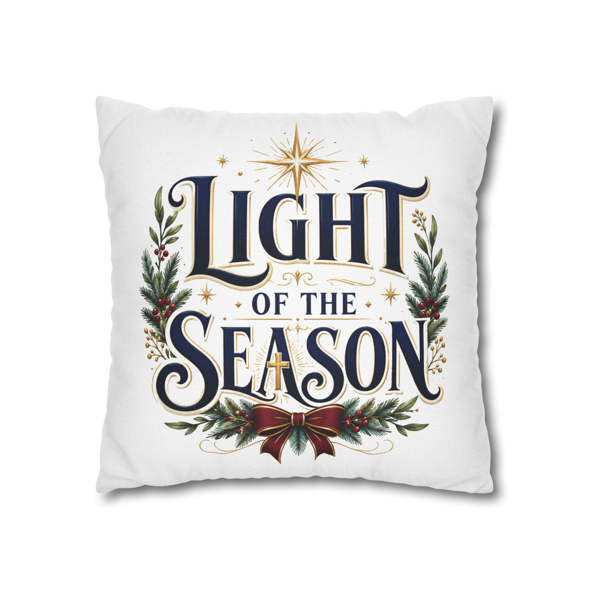 Christmas Holiday Throw Pillowcase— "Light of the Season" Decorative Cushion