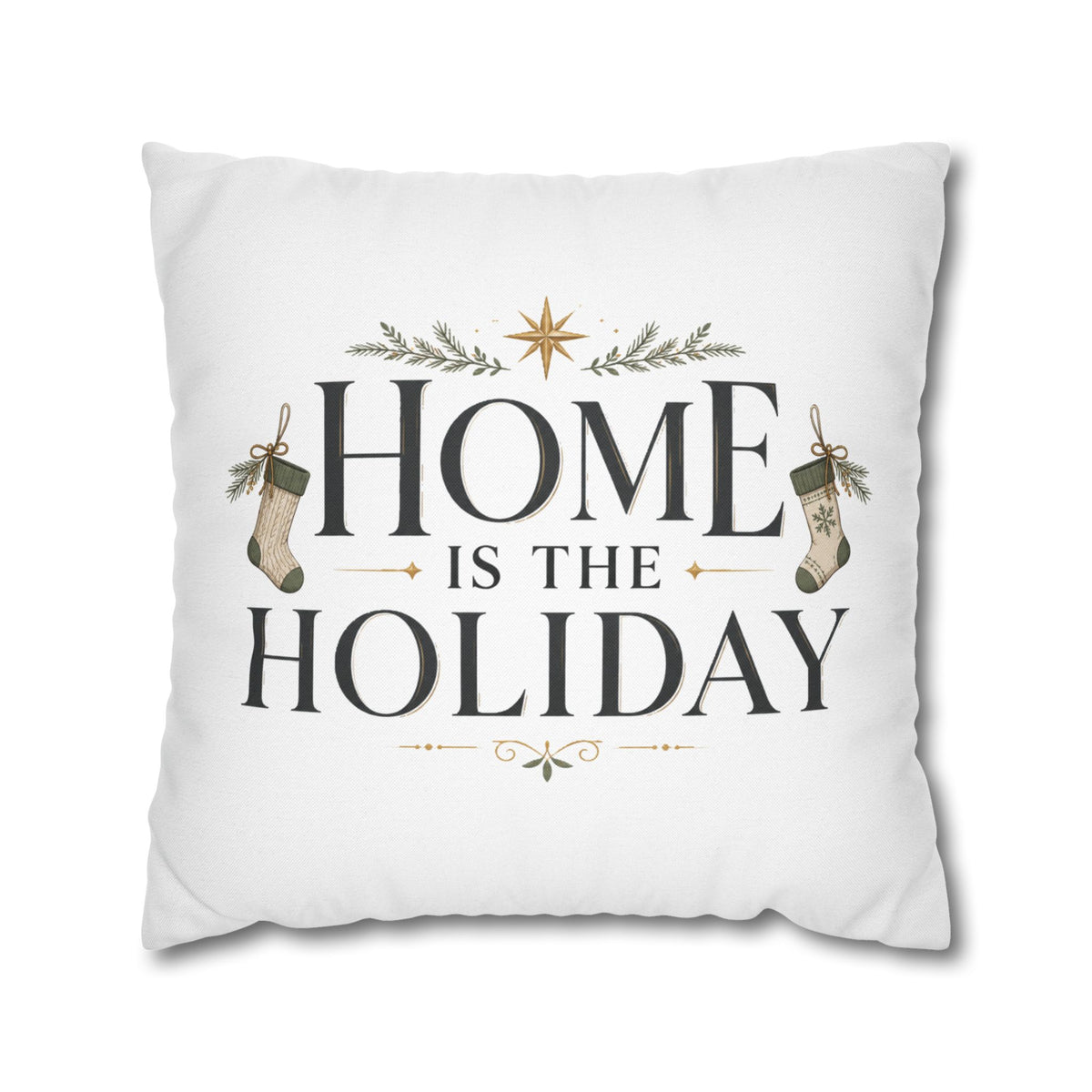 Christmas Home Is the Holiday Throw Pillowcase — Festive Holiday Decorative Pillow Cover