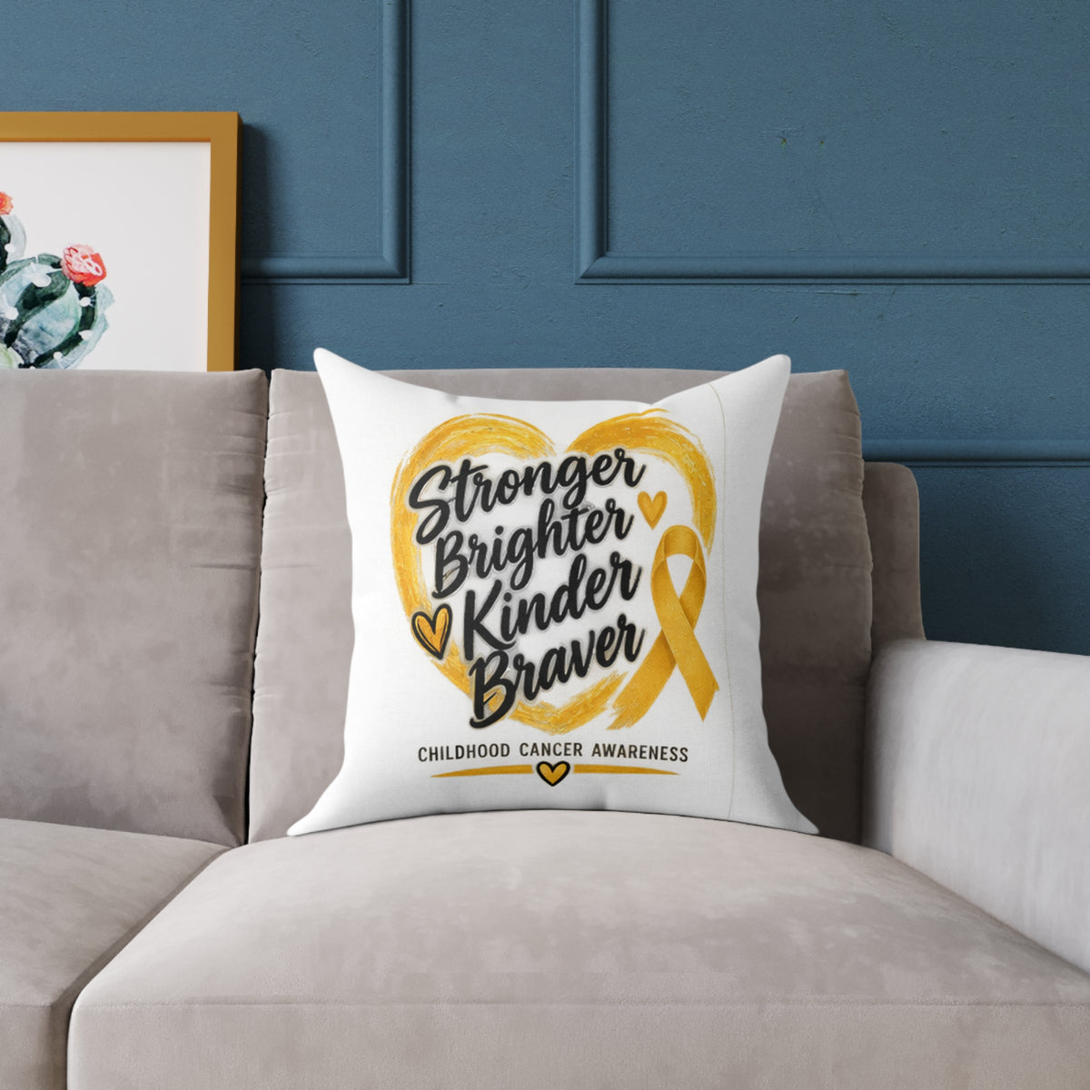 Childhood Cancer Awareness Pillow - "Stronger Brighter Kinder Braver" Gold Ribbon Square Throw Pillow