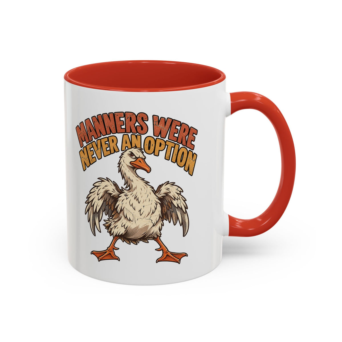 Manners Were Never An Option Funny And Witty  Coffee Mug