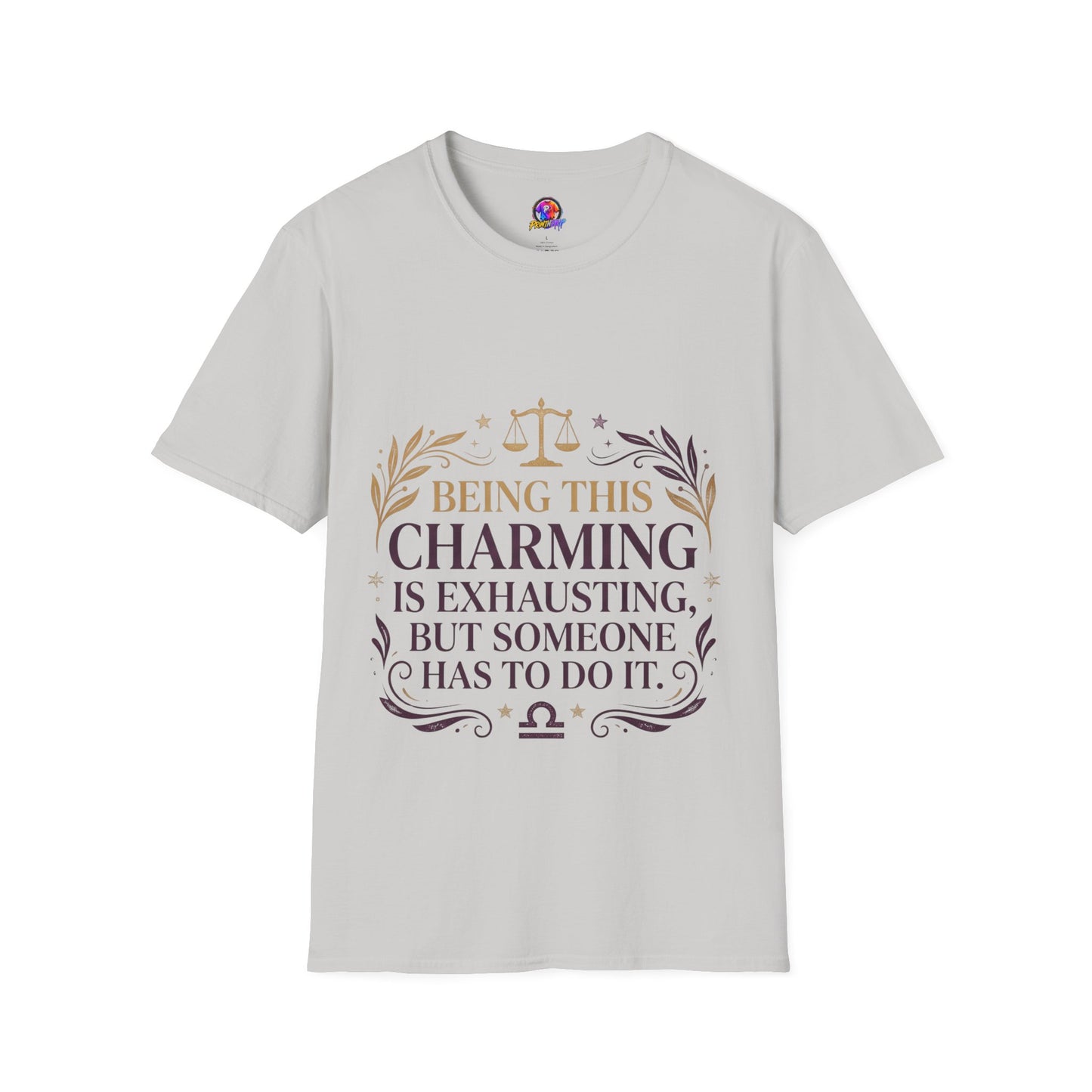 Being This Charming Libra T-Shirt – 'Being This Charming Is Exhausting' Zodiac Tee