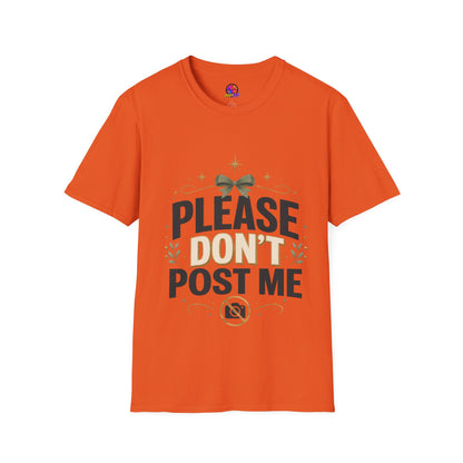 T-Shirt — Please Don’t Post Me Graphic Tee (Cute Bow, Social Media Humor)