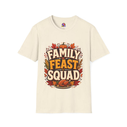 Family Feast Squad T-Shirt — Thanksgiving Fall Harvest Tee