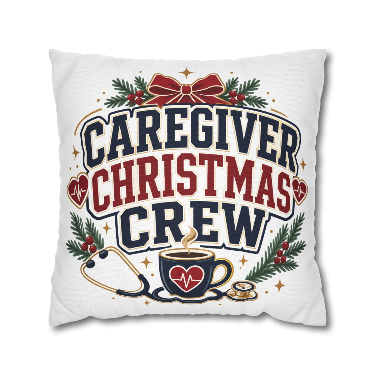 Caregiver Christmas Crew Pillowcase Modern Day Christmas – Festive Nurse & Healthcare Gift