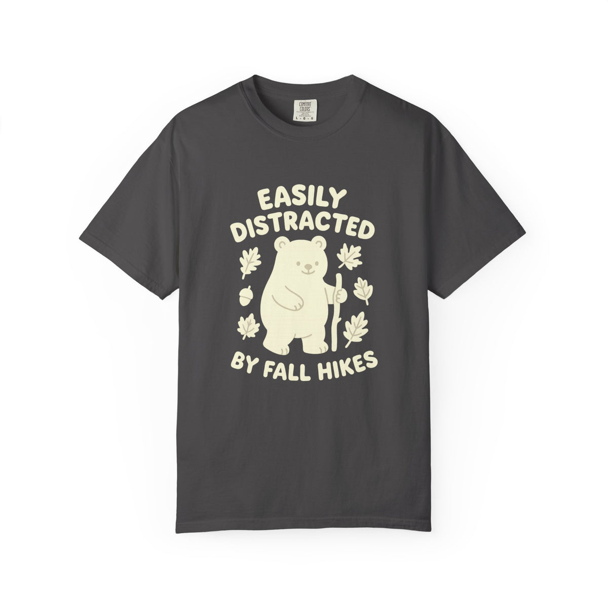 Fall Hikes Bear T-Shirt — "Easily Distracted By Fall Hikes" Autumn Hiking Tee - Trending Now - October 2026