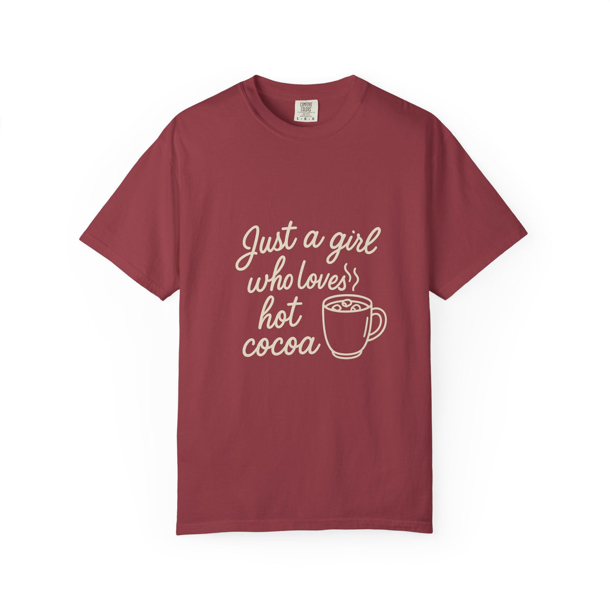 Hot Cocoa Lover T-Shirt — "Just a Girl Loves Hot Cocoa" Graphic Tee - Trending Now - October 2026