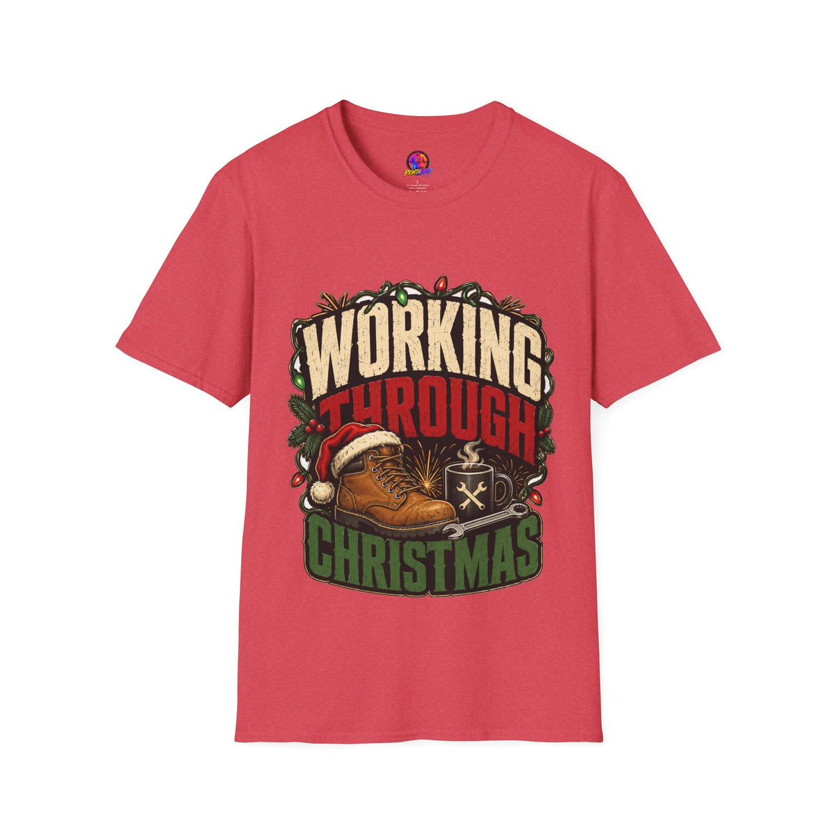 Working Through Christmas T-Shirt — Funny Holiday Nurse/Worker Gift