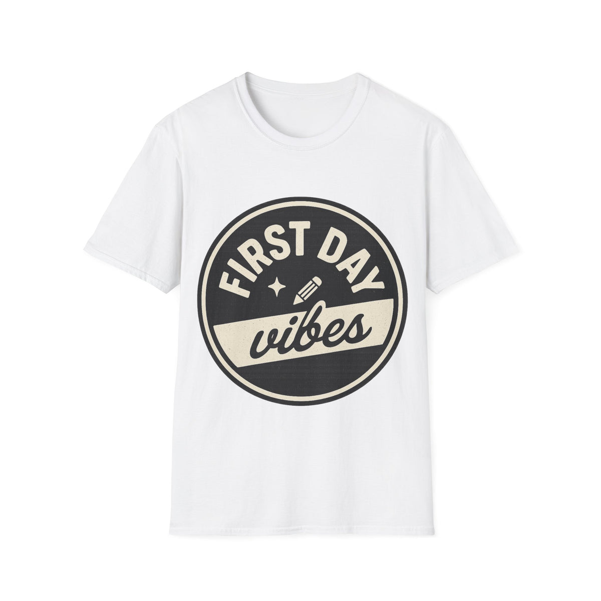 First Day Vibes T-Shirt — Casual Back-to-School Tee  - Trending Now - August 2026