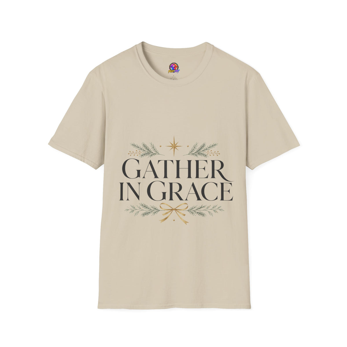 Gather in Grace T-Shirt — Elegant Holiday Floral Typography Tee