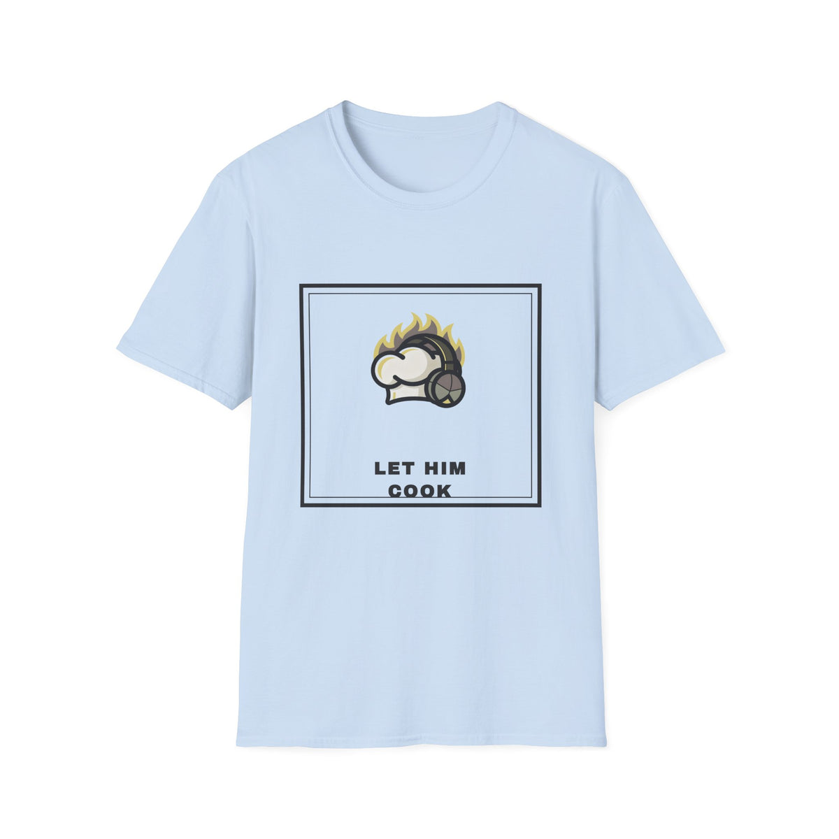Let Him Cook T-Shirt — Funny Chef Helmet Graphic Tee - Trending Now - September 2026