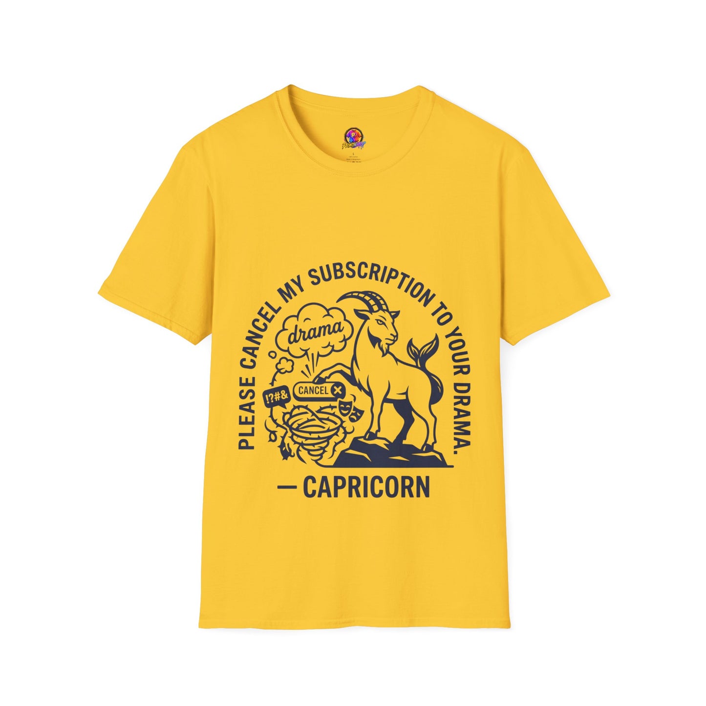 Capricorn Zodiac Tee — "Cancel My Subscription to Your Drama" Horoscope Shirt