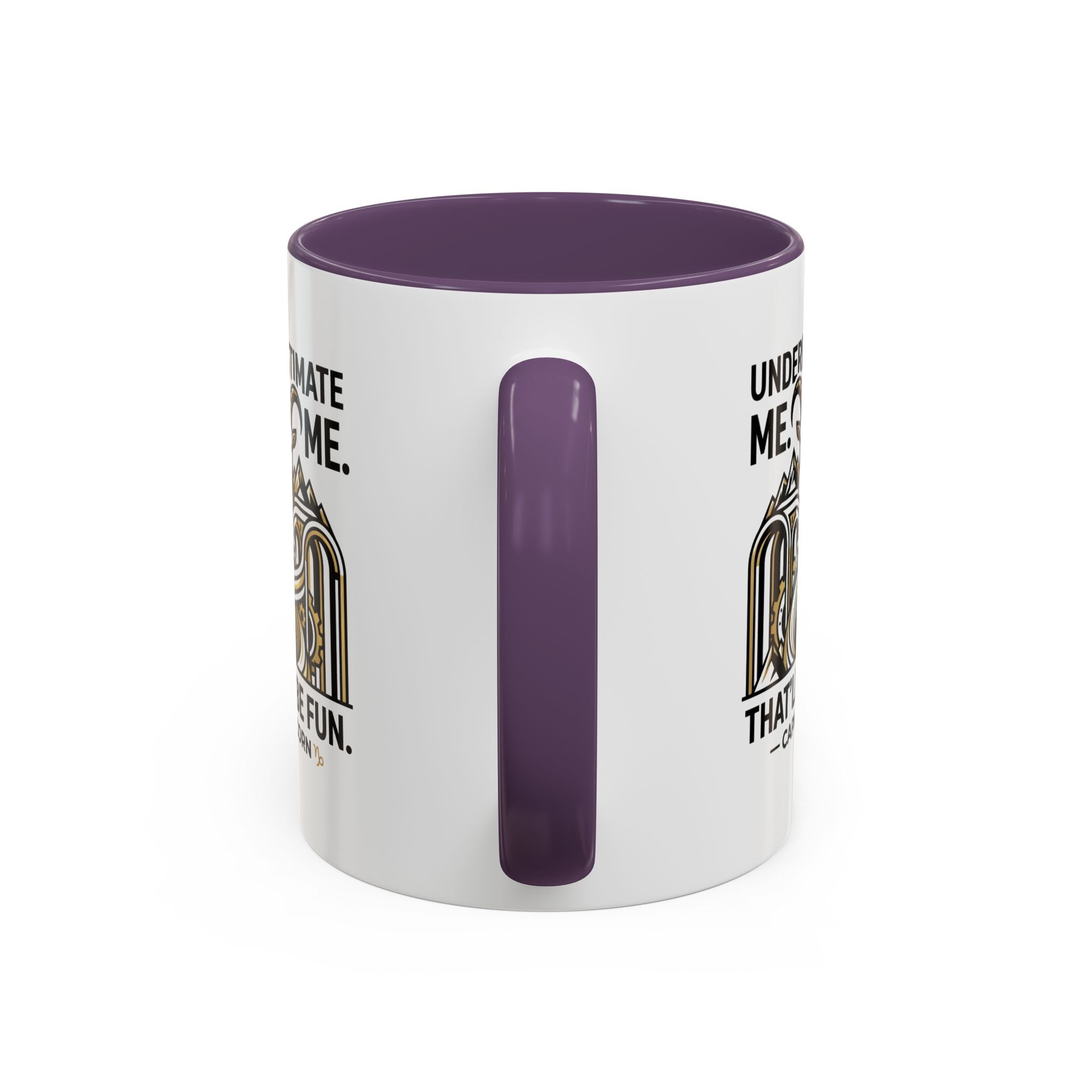 Capricorn Coffee Mug — "Underestimate Me. That'll Be Fun." Zodiac Accent Mug (11/15oz)