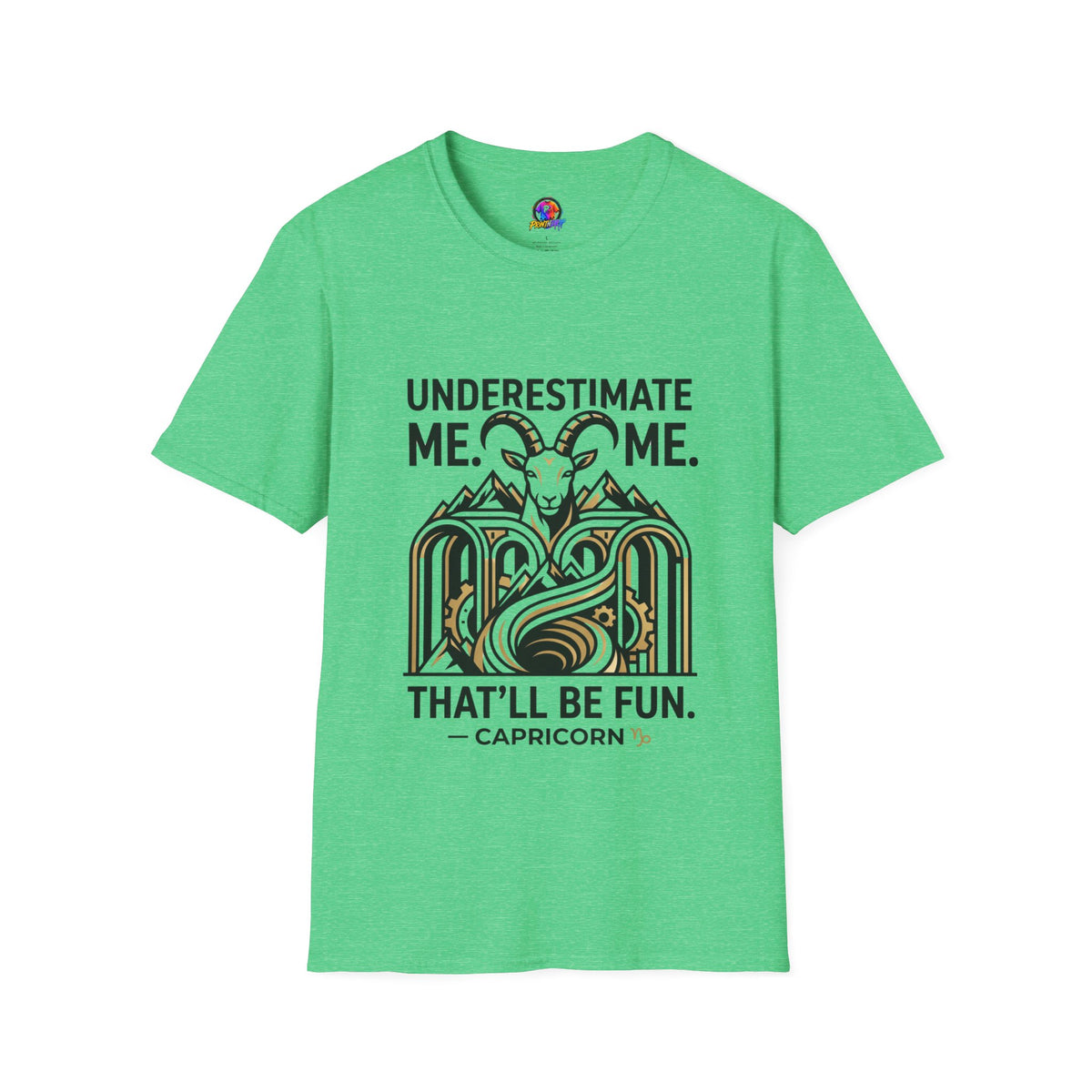 Capricorn 'Underestimate Me That'll Be Fun' T-Shirt