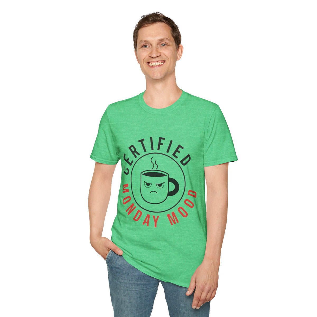 Certified Monday Mood T-Shirt — Funny Coffee Lover Tee - Trending Now - August 2026